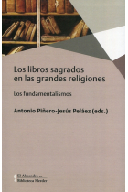 Los libros sagrados en las grandes religiones: los fundamentalismos