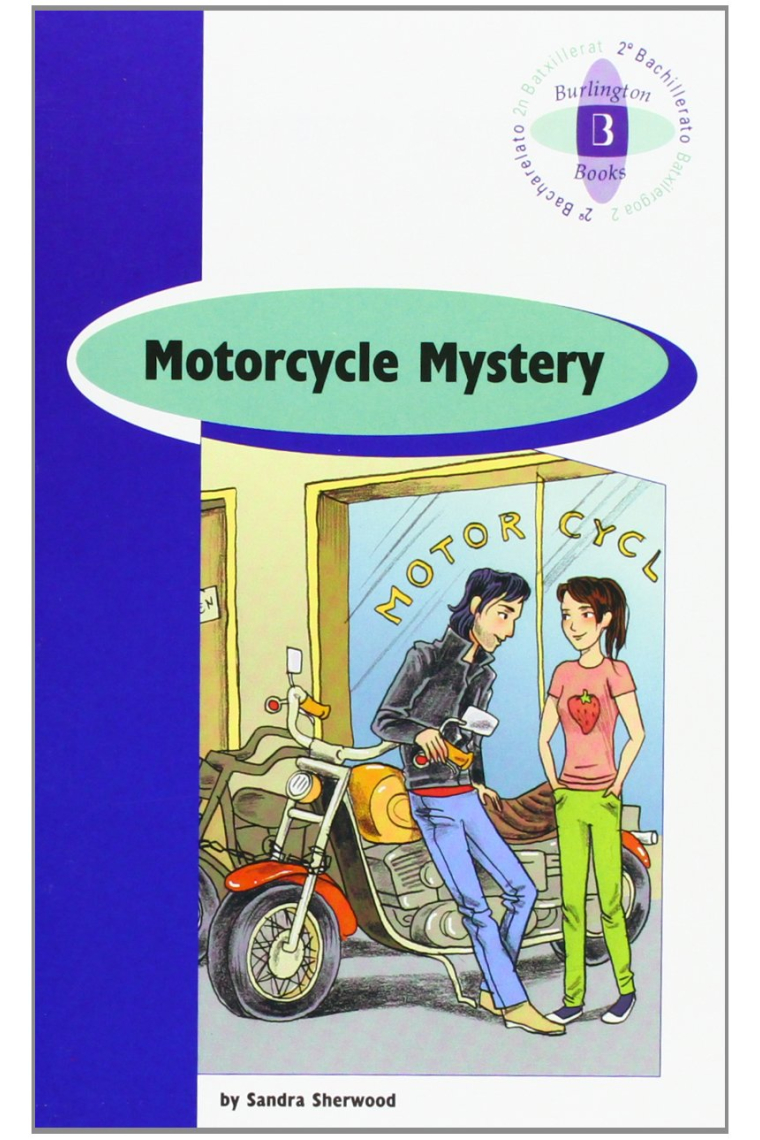 Motorcycle Mystery - Burlington Original Reader - 2º BACH