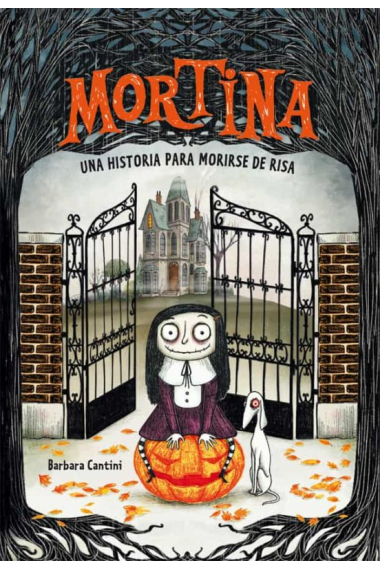 Mortina: una historia para morirse de risa