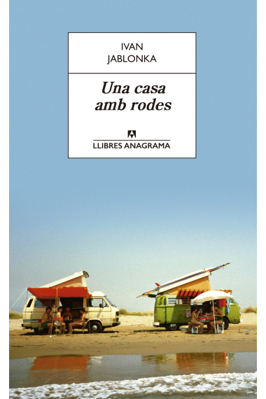 Una casa amb rodes