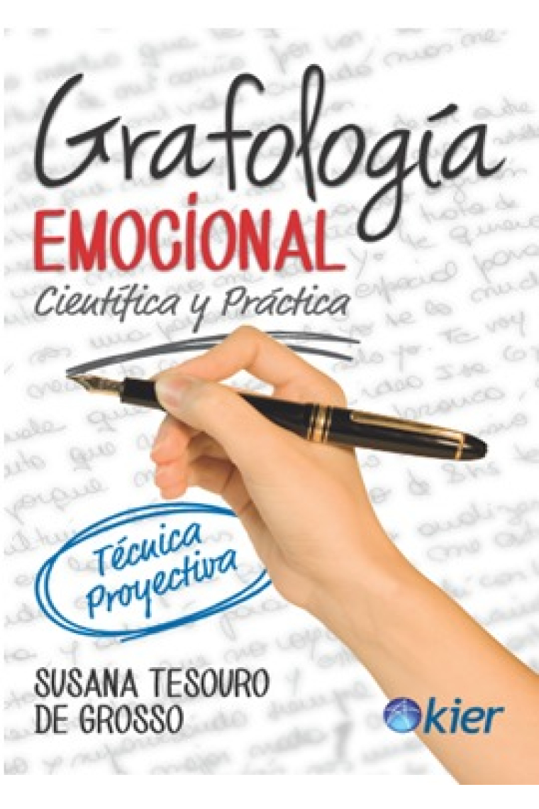 Grafología emocional. Científica y práctica