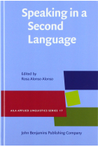 Speaking in a Second Language (AILA Applied Linguistics Series)