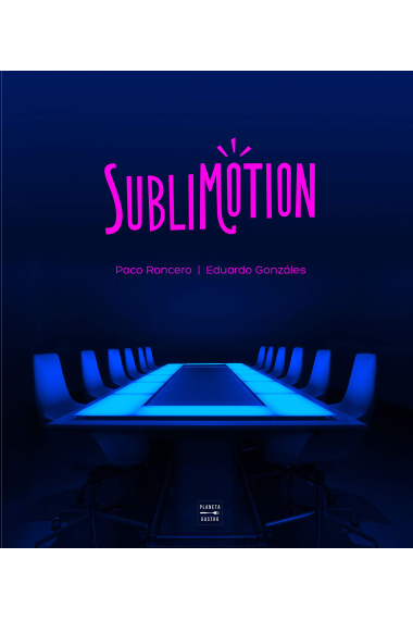 Sublimotion