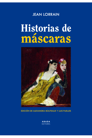 Historias de máscaras