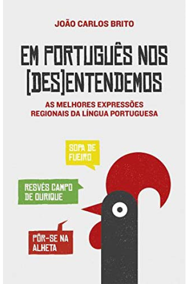 Em Português nos (Des)entendemos