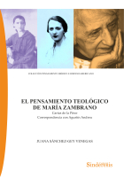 El pensamiento teológico de María Zambrano: cartas de la Pièce (Correspondencia con Agustín Andreu)