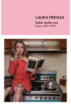 Saber quién soy (Diario, 1997-1999)