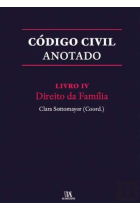 Código Civil Anotado Livro IV - Direito da Família (Portuguese Edition)