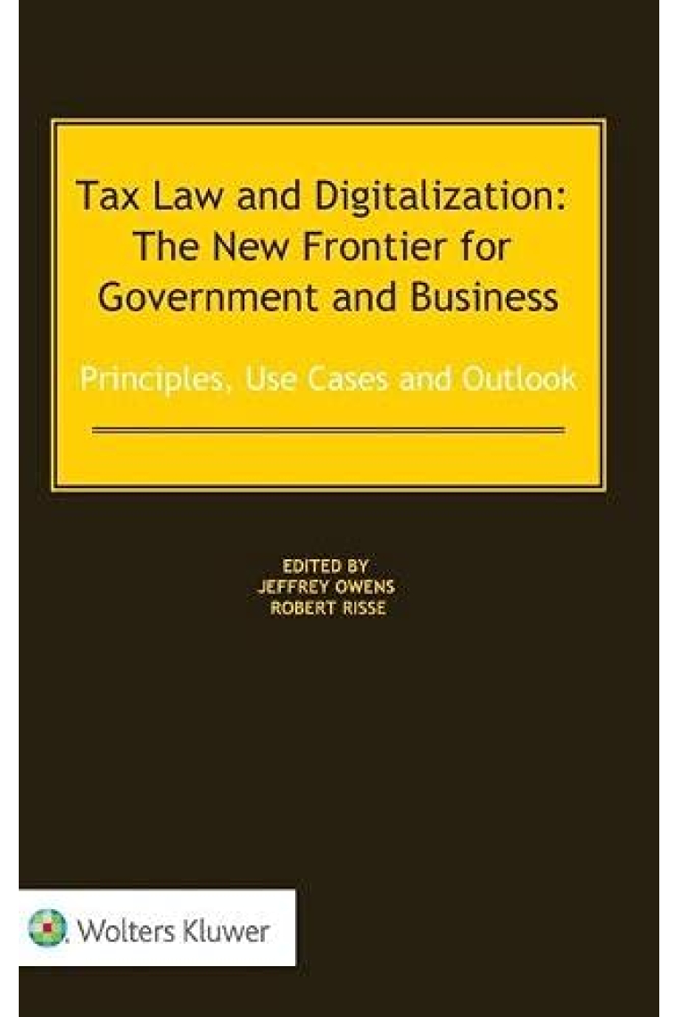 Tax Law and Digitalization: The New Frontier for Government and Business