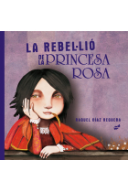 La rebel·lió de la princesa rosa