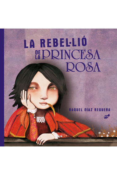 La rebel·lió de la princesa rosa