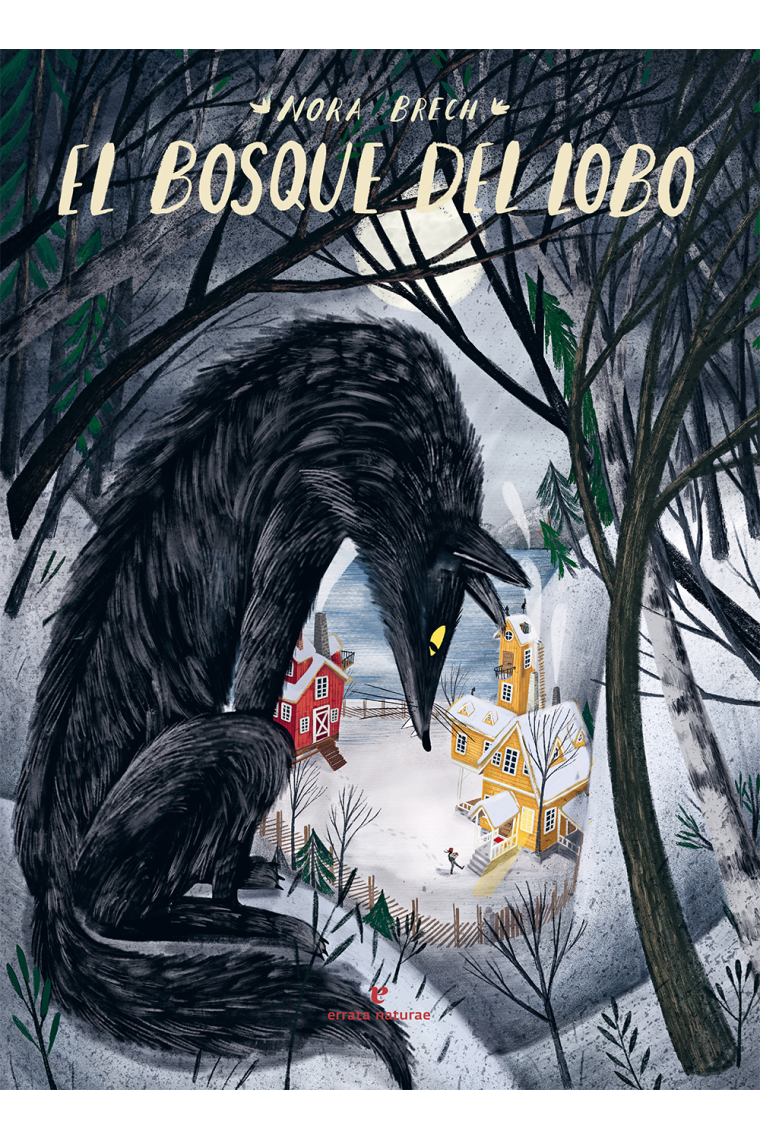 El bosque del lobo