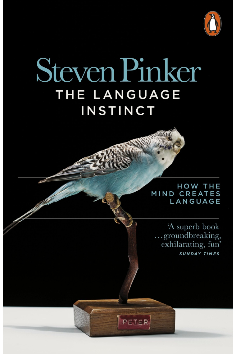 The Language Instinct: How the Mind Creates Language