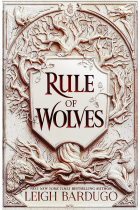 Rule of Wolves (King of Scars Book 2)