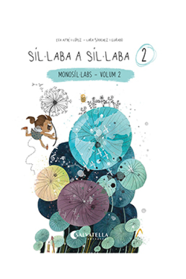 Síl·laba a síl·laba 2. (Monosíl·labs - volum 2)