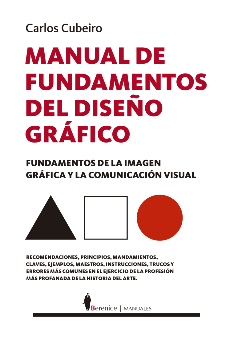 Manual de fundamentos del Diseño Gráfico. Fundamentos de la imagen gráfica y la comunicación visual