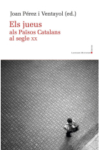 Els jueus als Països Catalans al segle XX