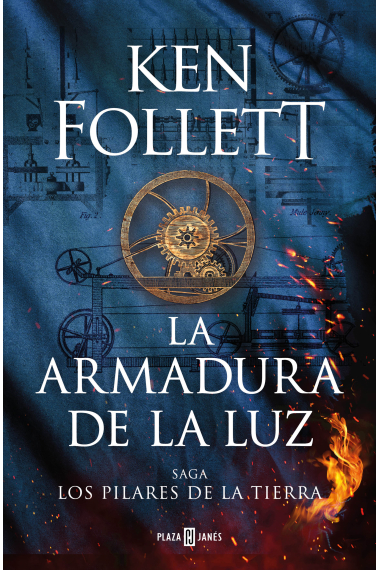 La armadura de la luz (Saga Los pilares de la Tierra 4)