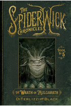 The Spiderwick Chronicles 5: The Wrath of Mulgarath