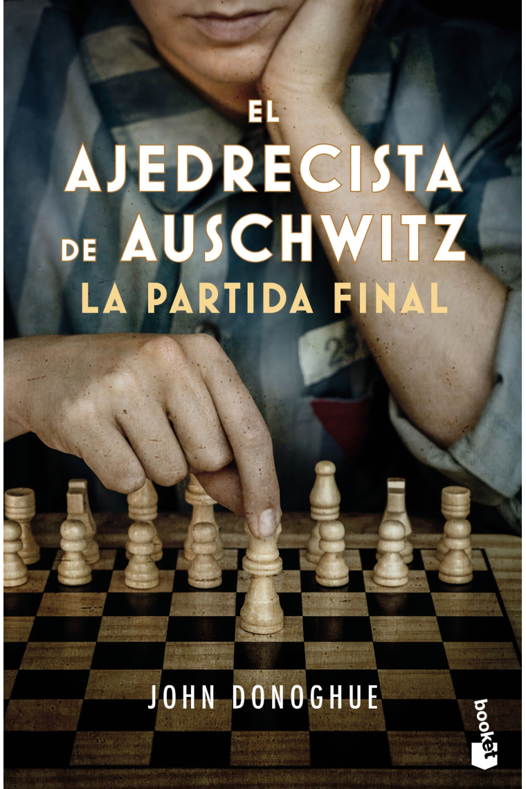 El ajedrecista de Auschwitz. La partida final