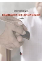 REHABILITACION Y FISIOTERAPIA EN GERIATRIA-4ºEDICION