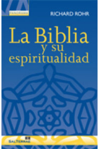 La Biblia y su espiritualidad