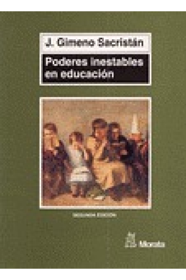 Poderes inestables en educación