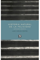 Historia natural de la felicidad