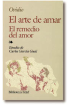 El arte de amar; el remedio del amor. (Trad de Francsico Crivell)