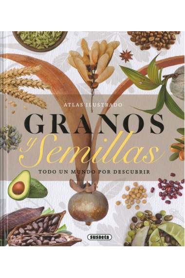 GRANOS Y SEMILLAS