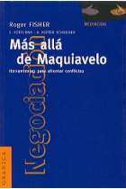 Más allá de Maquiavelo. Herramientas para afrontar conflictos