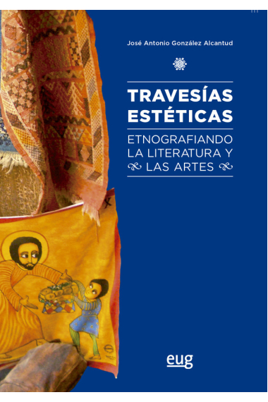 Travesías estéticas