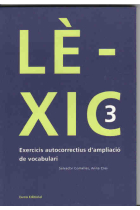 Lèxic 3. Exercicis autocorrectius d'ampliació de vocabulari