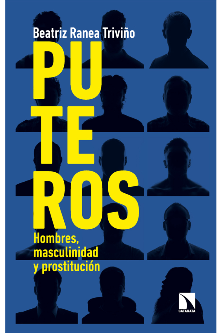 Puteros. Hombres, masculinidad y prostitución