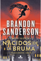 Nacidos de la bruma (Nacidos de la Bruma [Mistborn] 1)