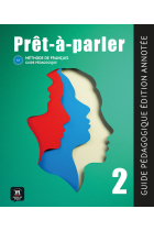 Prêt-à-parler 2 Guide pédagogique-édition annotée