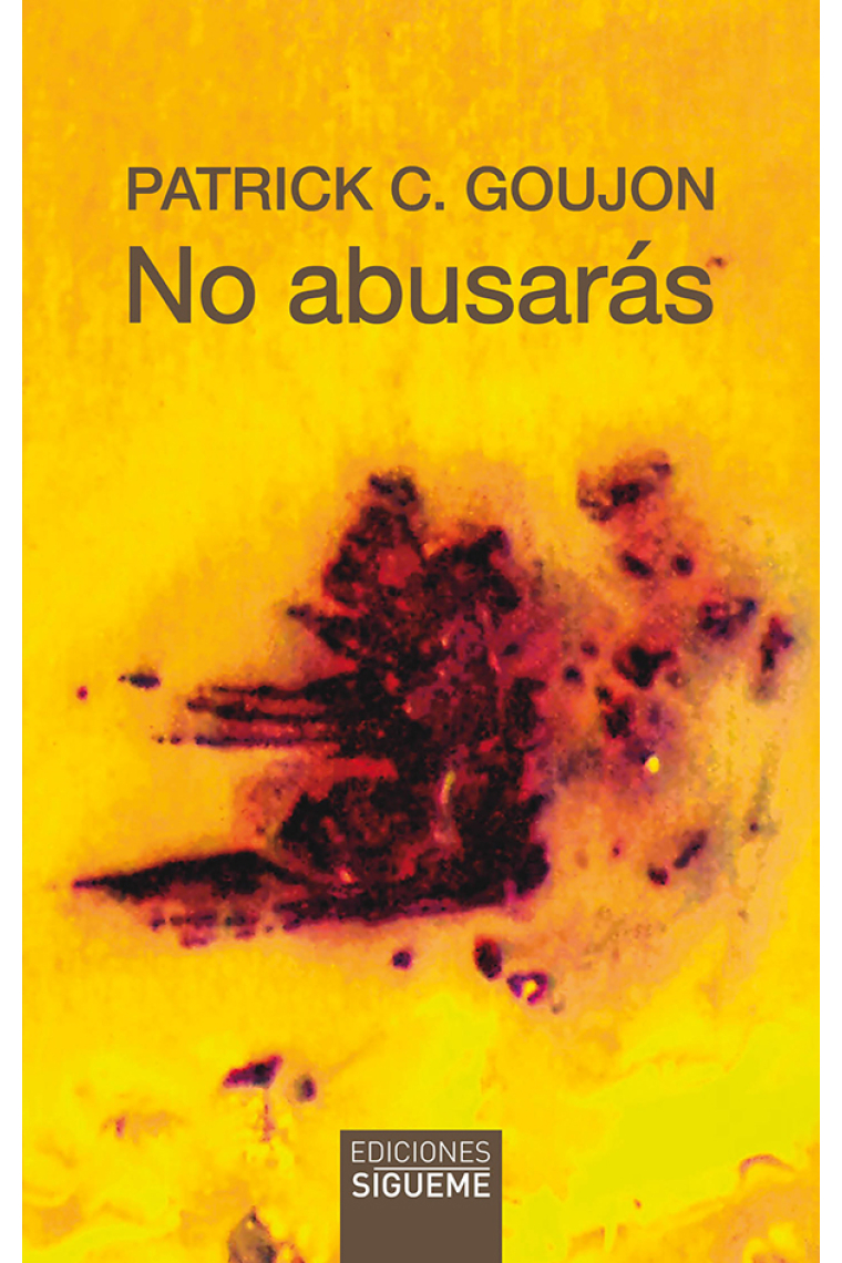 No abusarás