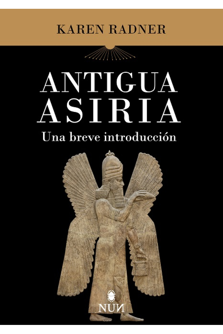 Antigua Asiria. Una breve introducción