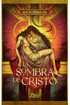 LA SOMBRA DE CRISTO