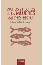 Dichos y hechos de las mujeres del desierto