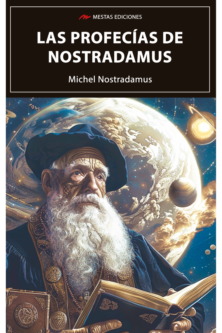 Las profecías de Nostradamus