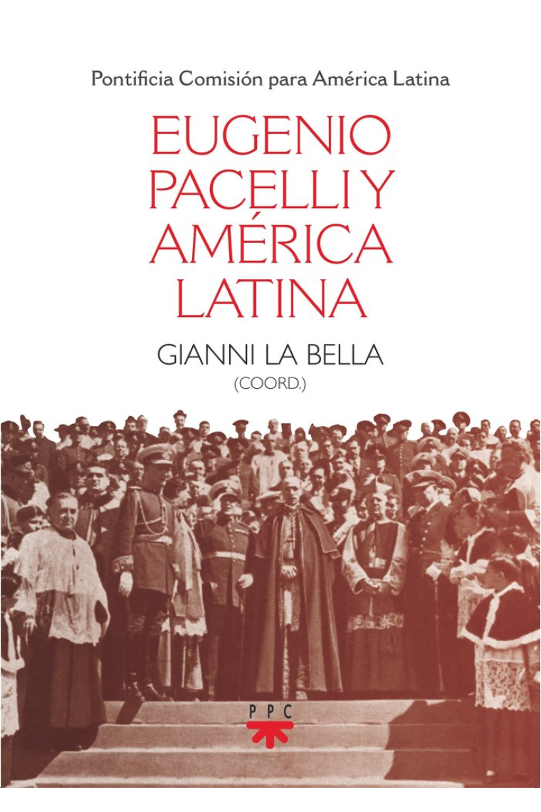EUGENIO PACELLI Y AMERICA LATINA