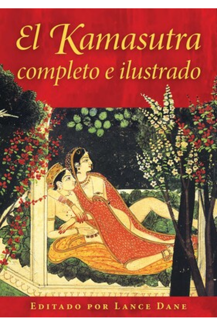 El Kamasutra completo e ilustrado