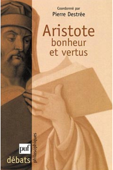 Aristote: bonheur et vertus