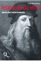 Leonardo da Vinci. Genio del Renacimiento