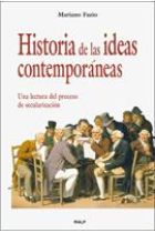 Historia de las ideas contemporáneas. Una lectura del proceso de secularización