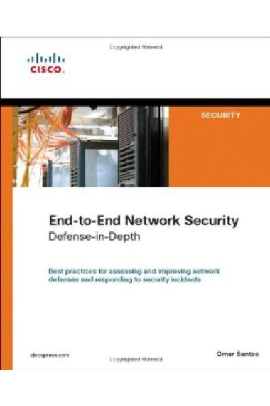 End-to-end  network security defense- in-depth