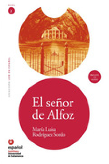 El Señor de Alfoz (Nivel 2 ) Incluye Audio Cd