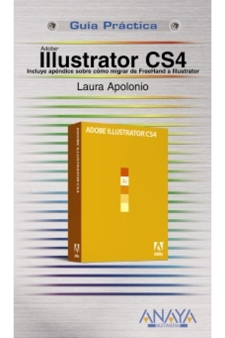 Illustrator CS4. Guía práctica