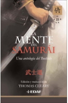 La mente del samurái. Una antología del Bushido